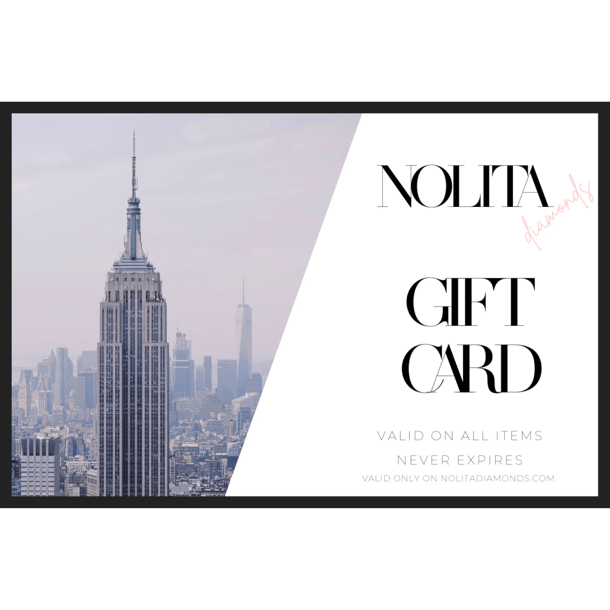 Nolita Diamonds Gift Card